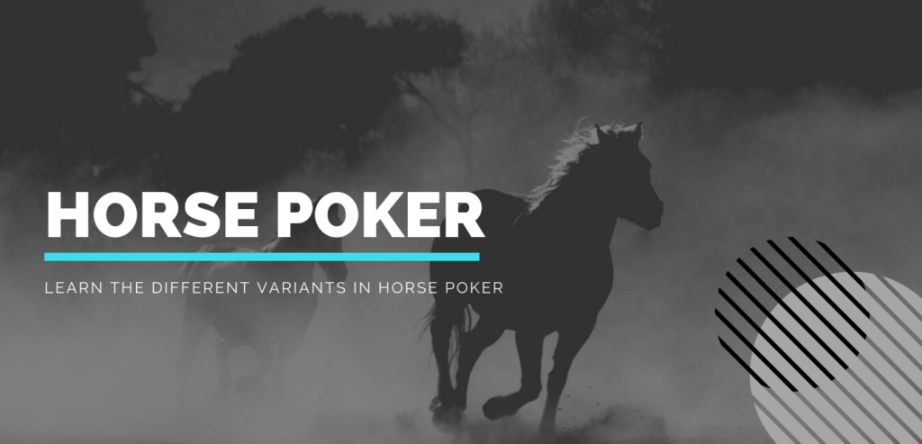 5 HORSE Poker Tips